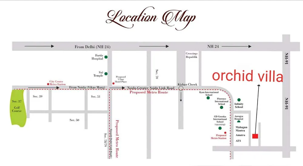 NCR Orchid Villas location map with NH-24, hospitals, Mahagun Mantra and proposed metro
